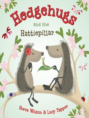 cover image of Hedgehugs and the Hattiepillar